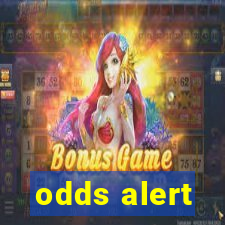 odds alert